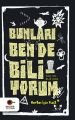 Bunları Ben de Biliyorum, Elif İnce