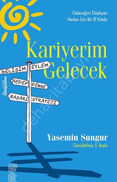 Kariyerim Gelecek, Yasemin Sungur