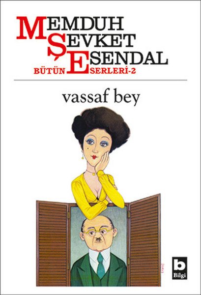 Vassaf Bey, Memduh Şevket Esendal