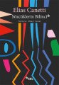 Sözcüklerin Bilinci, Elias Canetti