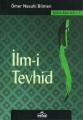 İlmi Tevhid, Ömer Nasuhi Bilmen, Ravza Yayınları