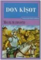 Don Kişot, Gençler İçin, Cervantes