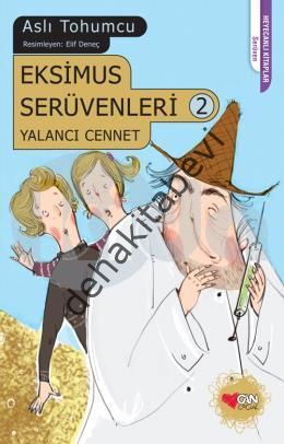 Eksimus Serüvenleri 2 - Yalancı Cennet, Aslı Tohumcu