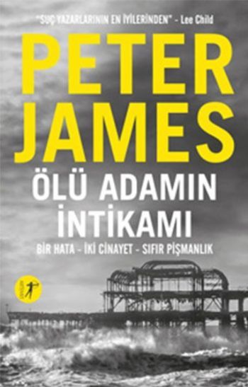 Ölü Adamın İntikamı, Peter James