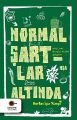 Normal Şartlar Altında, Burçin Acar Şeşen