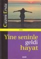 Yine Seninle Geldi Hayat, Cezmi Ersöz