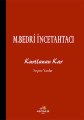 Kurtlanan Kar, Mevsimler Kitap