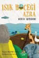 Işık Böceği Azra Nuh'un Gemisinde, Halime Uraylı