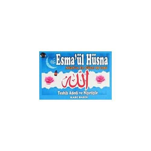 Esma'ül Hüsna - Allah'ın En Güzel 99 İsmi (Kartela)  Tesbih Adedi ve Niyetiyle