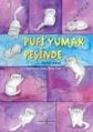 Pufi Yumak Peşinde, Aytül Akal, İş Bankası