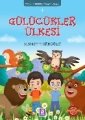 Gülücükler Ülkesi Ömer ile Kerem'in Maceraları 1