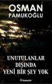 Unutulanlar Dışında Yeni Bir Şey Yok