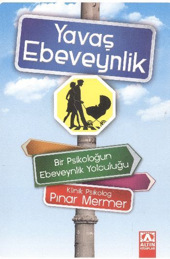 Yavaş Ebeveynlik, Pınar Mermer, Altın Kitaplar