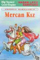 Mercan Kız Anadolu Masalları 3, Hasan Latif Sarıyüce