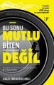 Bu Sonu Mutlu Biten Hikayelerden Biri Değil, Halil İbrahim Irklı