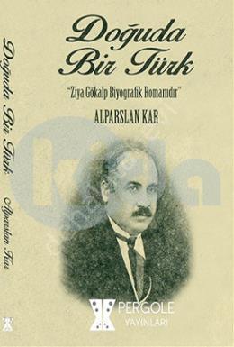Doğuda Bir Türk, Pergole