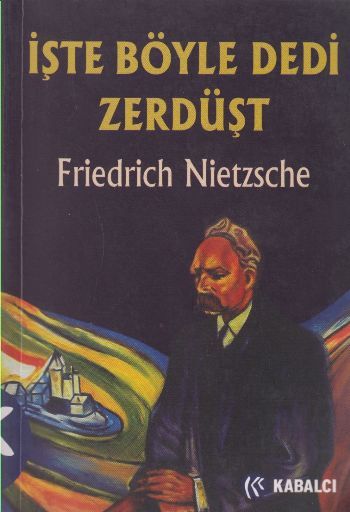 İşte Böyle Dedi Zerdüşt Ciltsiz, Friedrich Nietzsche