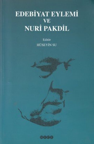 Edebiyat Eylemi Ve Nuri Pakdil, Hece Yayınları