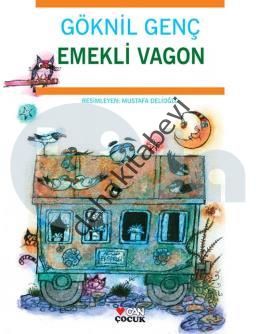 EMEKLİ VAGON, Göknil Genç