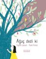 Ağaç Dedi ki, Sophie Lescaut