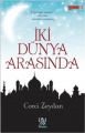 İki Dünya Arasında, Corci Zeydan