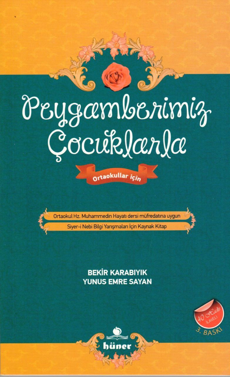 Peygamberimiz Çocuklarla, Hüner Yayınevi