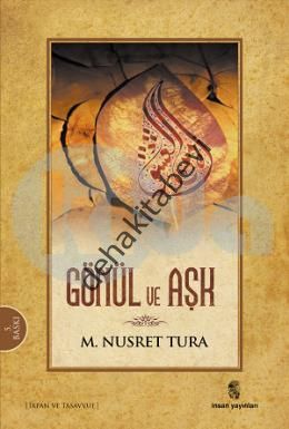 Gönül Ve Aşk, İnsan Yayınları