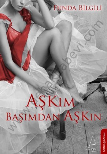 Aşkım Başımdan Aşkın, Funda Bilgili