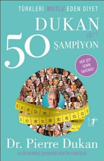 Dukan ve 50 Şampiyon, Pierre Dukan