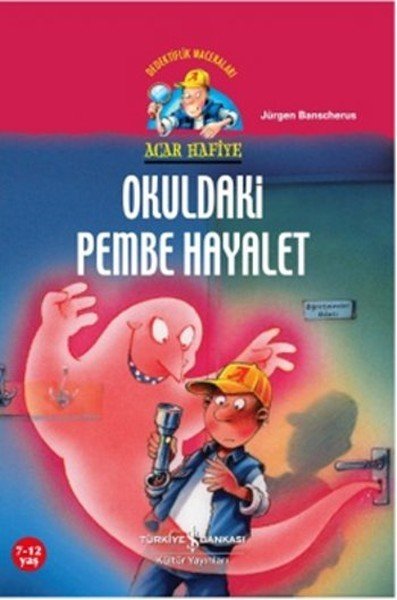 Acar Hafiye-Okuldaki Pembe Hayalet