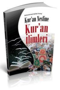 Kuran Nesline Kuran İlimleri B.Yok, Dua Yayıncılık