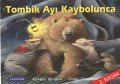 DK-TOMBİK AYI KAYBOLUNCA, Pearson Çocuk