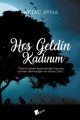 Hoş Geldin Kadınım, Aytaç Ayna
