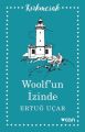 Woolf’un İzinde, Ertuğ Uçar