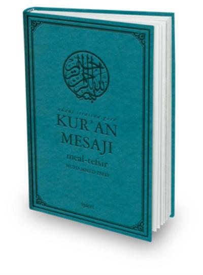 Nüzul Sırasına Göre Kuran Mesajı Meal Tefsir, İşaret Yayınları
