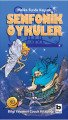 Senfonik Öyküler, Melike Funda Kaynak