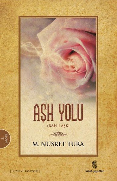 Aşk Yolu; Rah-I Aşk 3, İnsan Yayınları