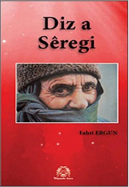 Diz a Seregi Siverek Kalesi, Fahri Ergun, Arya Yayıncılık