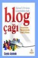 Blog Çağı; Pazarlama İletişiminde Yeni Düzen
