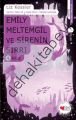 EMİLY MELTEMGİL VE SİRENİN SIRRI, Kolektif