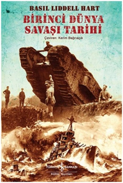 Birinci Dünya Savaşı Tarihi, H. B. Liddel Hart