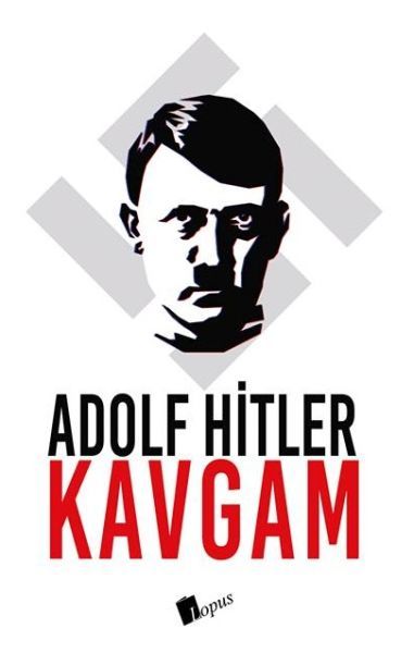 Kavgam, Adolf Hitler