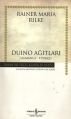 Duino Ağıtları ( Almanca-Türkçe ), Rainer Maria Rilke