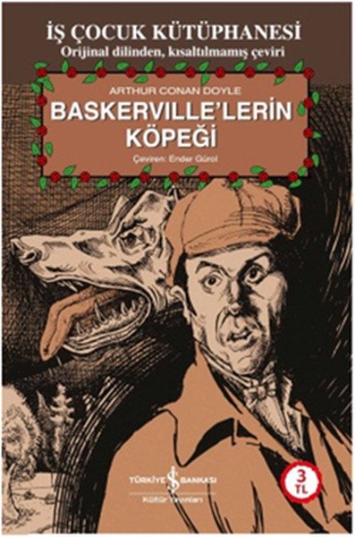 Baskervillerin Köpeği, Sir Arthur Conan Doyle