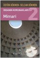 İnsanın Korunakları 2 - Mimari, Üstün Dökmen, Remzi Kitabevi