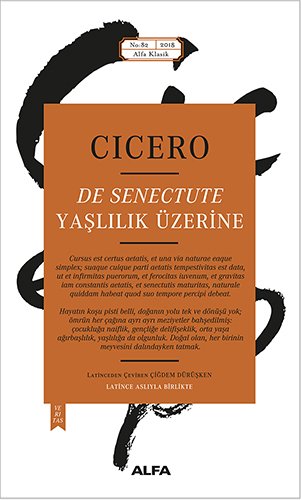 Yaşlılık Üzerine , Cicero