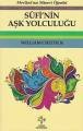 Sufi'nin Aşk Yolculuğu, William Chittick
