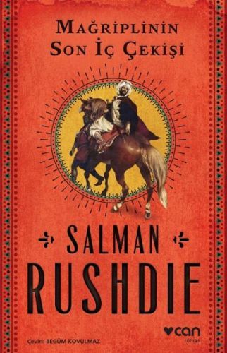Mağriplinin Son İç Çekişi, Salman Rushdie
