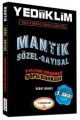Tüm Kurum Sınavları için Sözel - Sayısal Mantık Tamamı Çözümlü Soru Bankası 2016