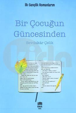 Bir Çocuğun Güncesinden / İlk Gençlik, Ema Genç